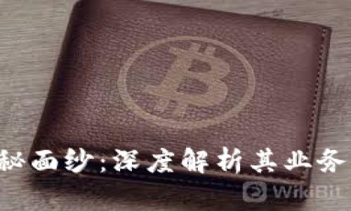 揭开B特派的神秘面纱：深度解析其业务模式与市场前景