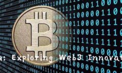 Unlocking Creative Freedom: Exploring Web3 Inno